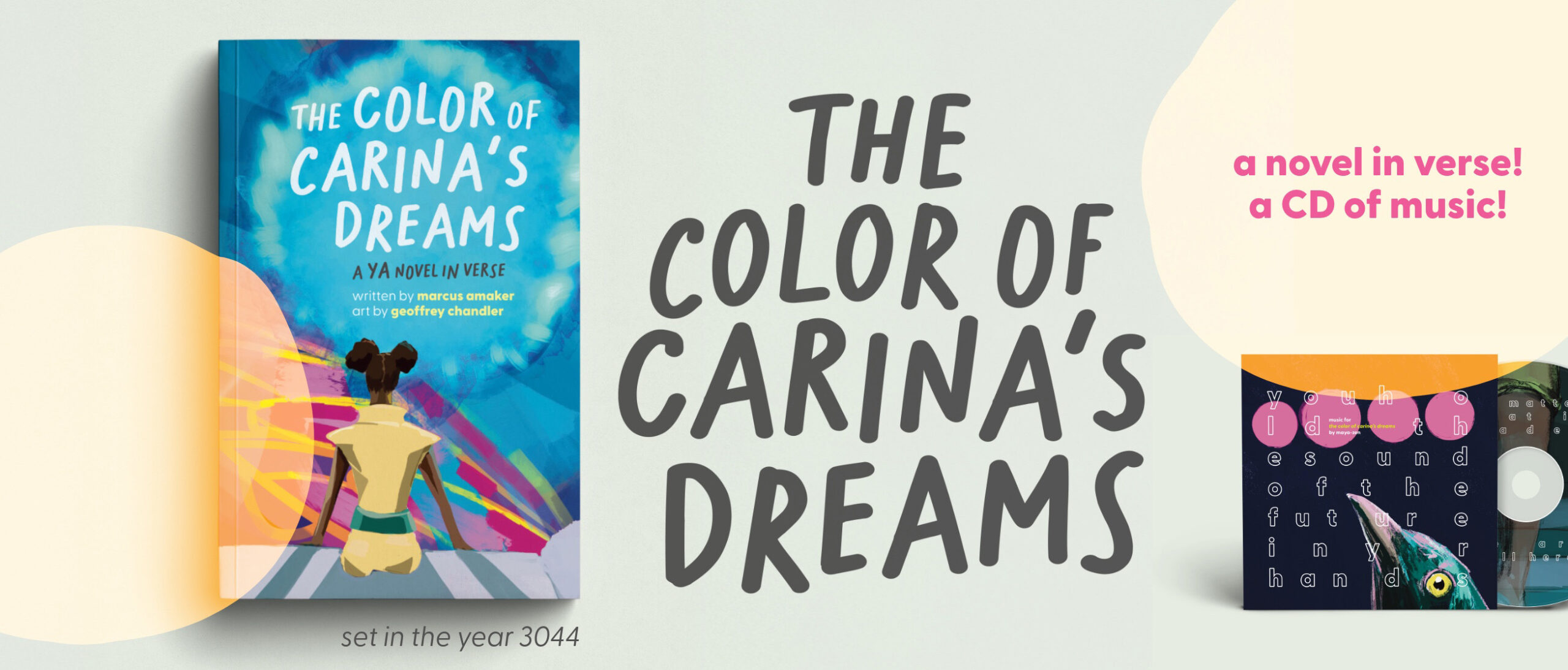 Marcus Amaker YA novel in verse The Color of Carina's Dreams